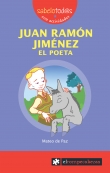 Juan Ramn Jimnez. El poeta