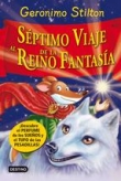 Sptimo viaje al reino de la fantasa