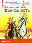 rase una vez Don Quijote